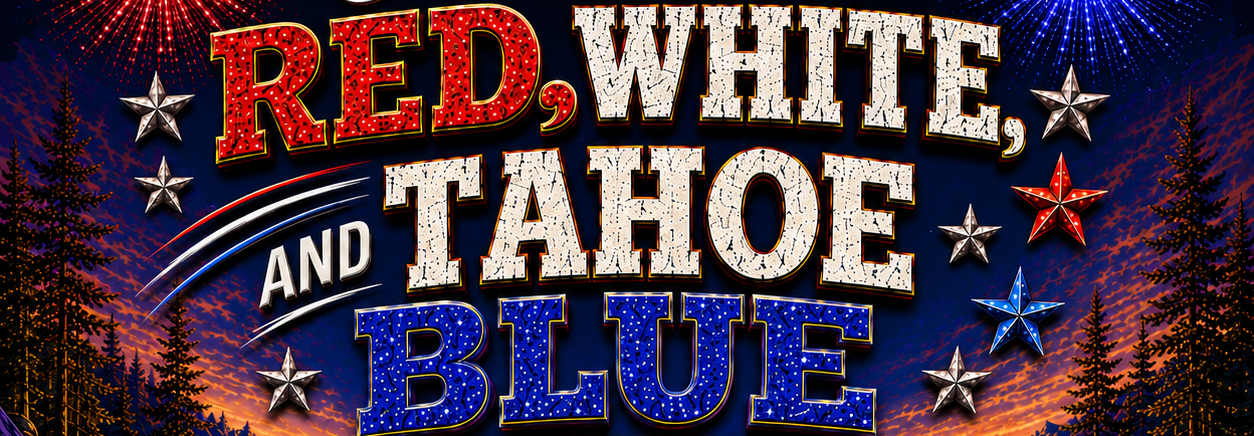 July 4th week - Red, White and Tahoe Blue: Pops and Patriotic Sons Tahoe Philharmonic